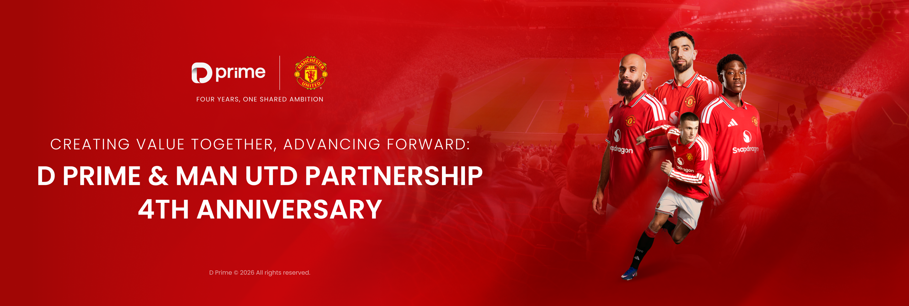 D Prime and Manchester United celebrate four years of partnership built on shared ambition.